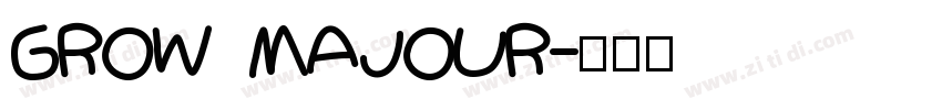 GROW MAJOUR字体转换
